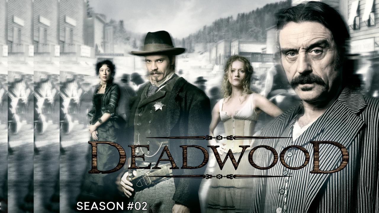مسلسل Deadwood الموسم الثاني الحلقة 1 الاولي مترجمة