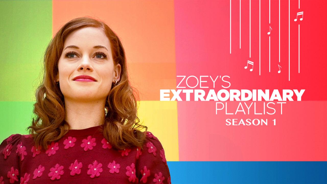 مسلسل Zoey’s Extraordinary Playlist
